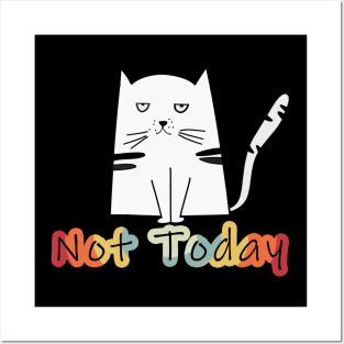 Not Today Sleeping Cat - Cat Lovers, Funny Posters and Art